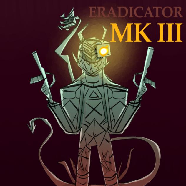 ERADICATOR MARK III