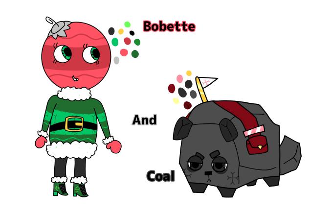 Bobette and Coal in my style