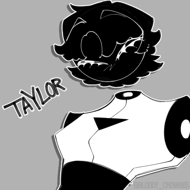 TAYLOR (Random oc)