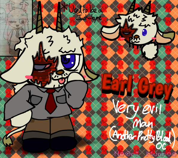 Earl the Goat Malino!