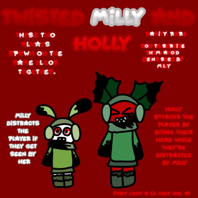 Twisted Milly and Holly