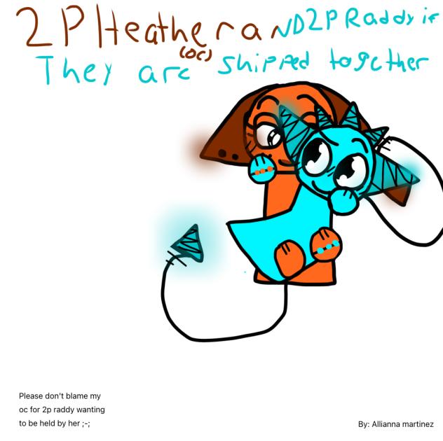 2p raddy and 2p heather