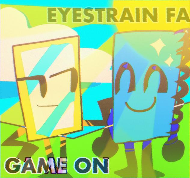 !GAME ON EYESTRAIN!