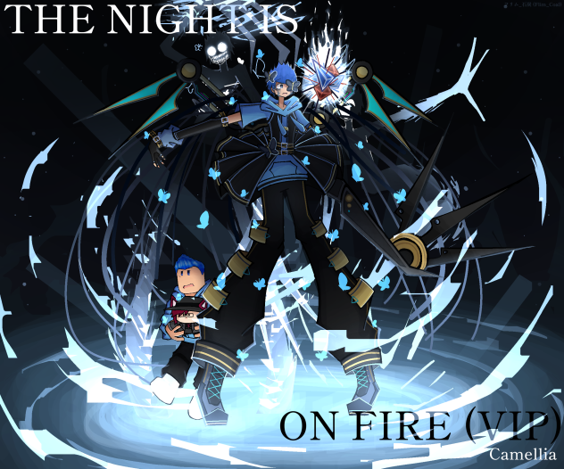 The Night Is On Fire (VIP) - ibisPaint