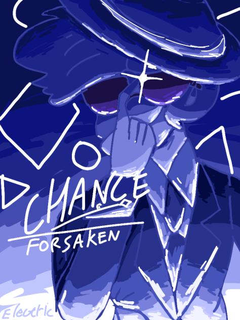 Chance Forsaken