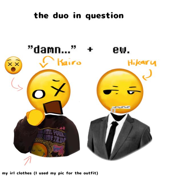 Kairo and Hikaru