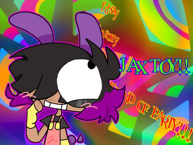 ⚠️GET YOUR JAX TOY ⚠️