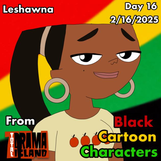 Black Cartoon Characters Day 16 Leshawna