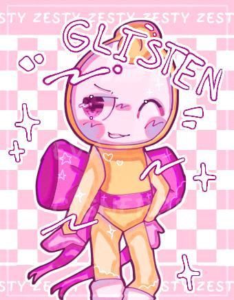 ZESTY GLISTEN⁉️