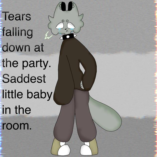 Tears falling down at the party