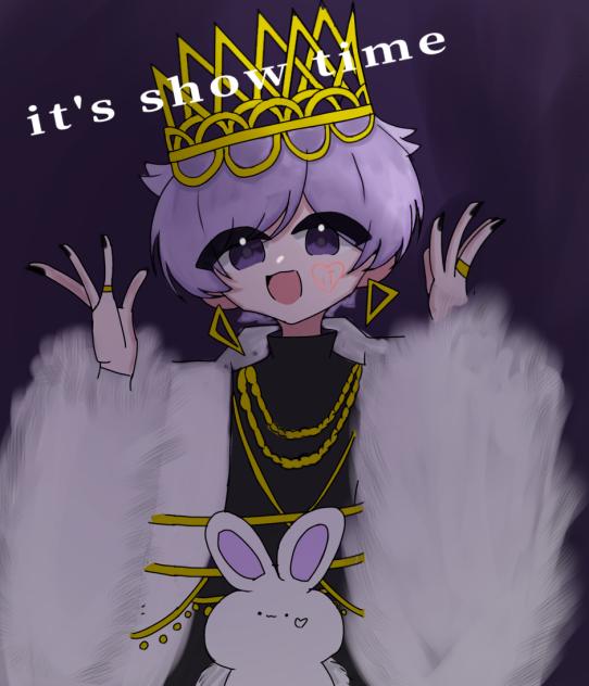 it's show time