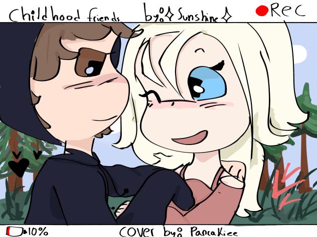 Cover for Childhood friends!