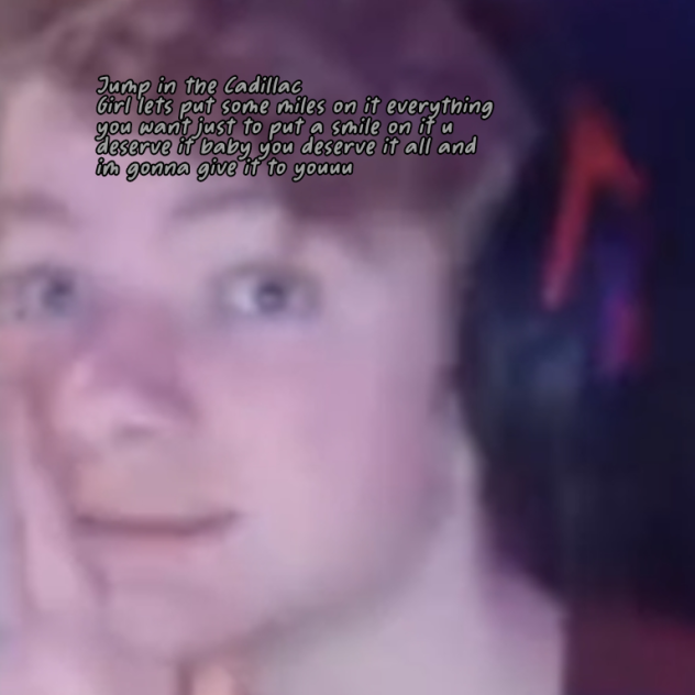 Jump in the cadillac