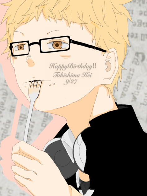 HappyBirthday 月島 蛍くん‼︎2