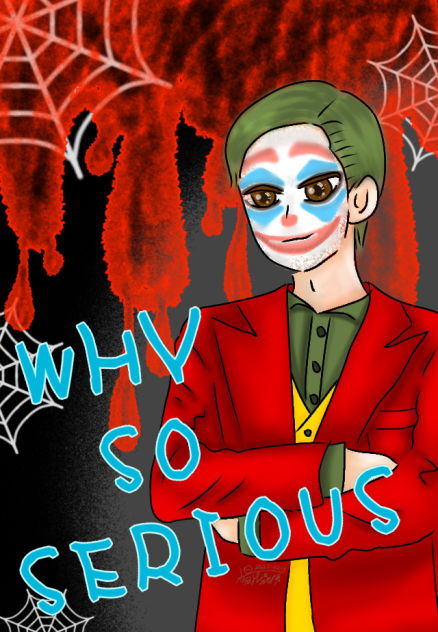 WHY SO SERIOUS--何小丑 - ibisPaint