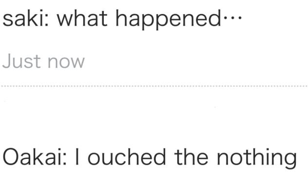 I ouched the nothing