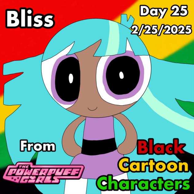 Black Cartoon Characters Day 25 Bliss