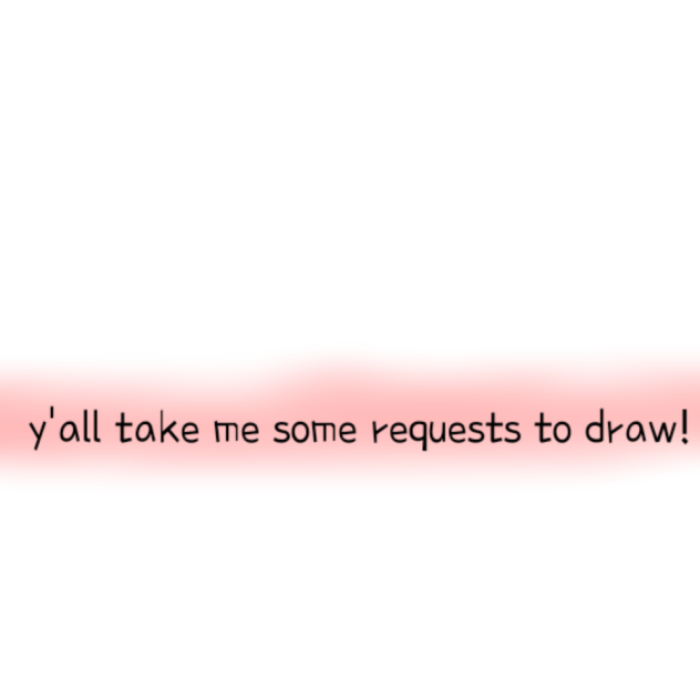 Idk Wht To Draw idk what to draw sooo you decide - ibisPaint