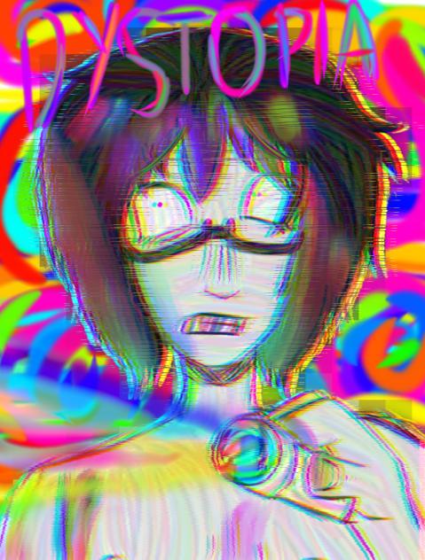 DYSTOPIA
