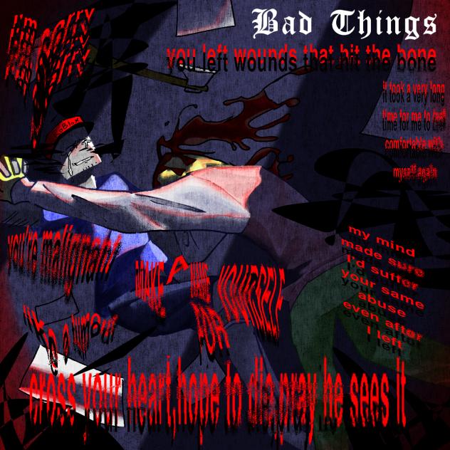bad things