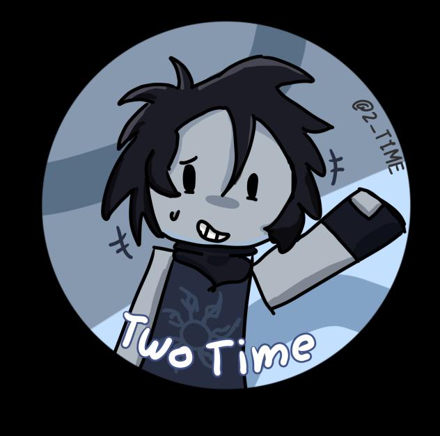 Two Time Rework Pfp Two time pfp - ibisPaint