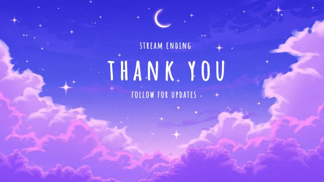 Streaming Thankyou screen
