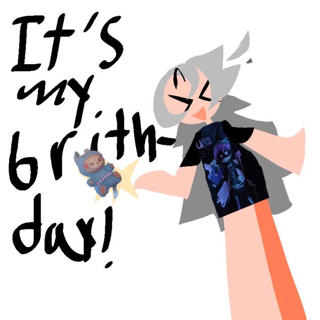 its my birthday!!!!
