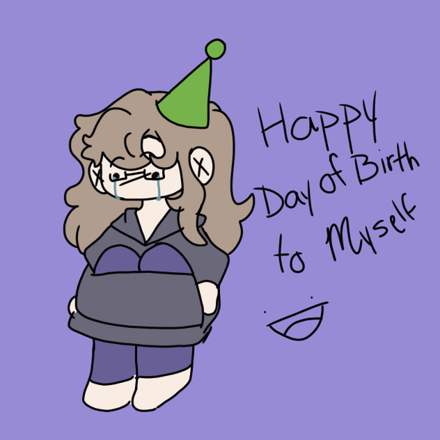 Happy Day of Birth To myself