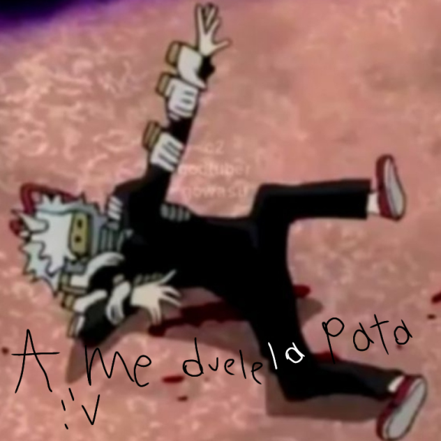 AA me duele la pata 😢😭😭
