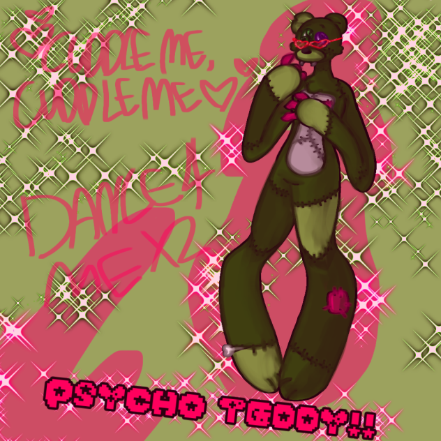 MY PSYCHO TEDDY VER.