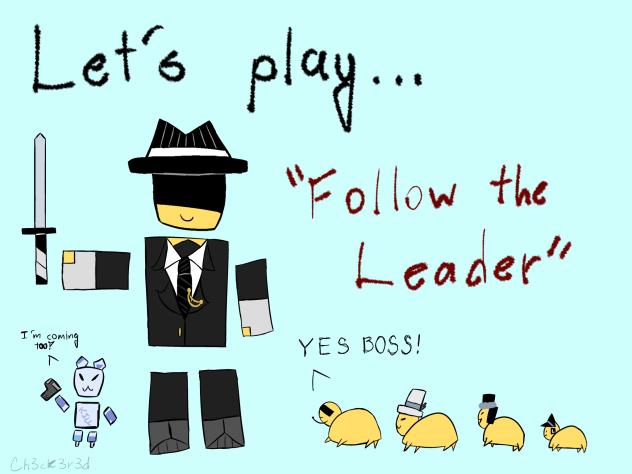 Follow the leader