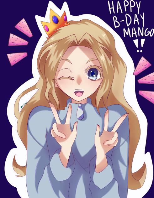 HAPPY BIRTHDAY MANGOOO