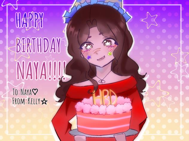 HAPPY BIRTHDAY NAYA!!☆