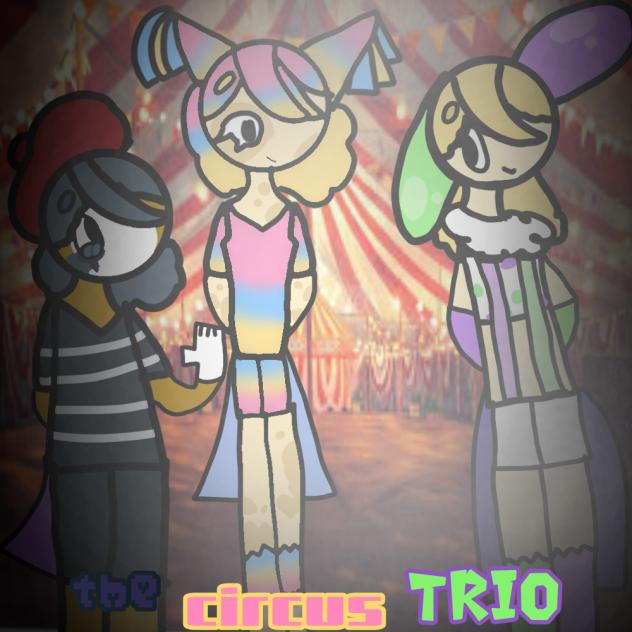 🎪𝐭𝐡𝐞 ᑕIᖇᑕᑌՏ ᴛʀɪᴏ🎭