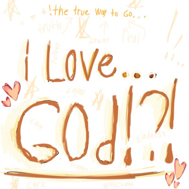 I love god!