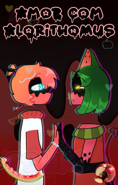 🖤🍉~Amor Com Algorithomus~🍎❤