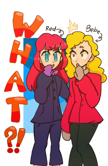 Red and Bebe gossiping 😁