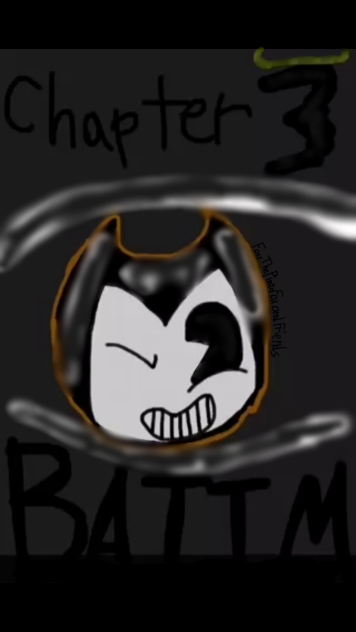 Bendy and the ink Machine CHAPTER 3