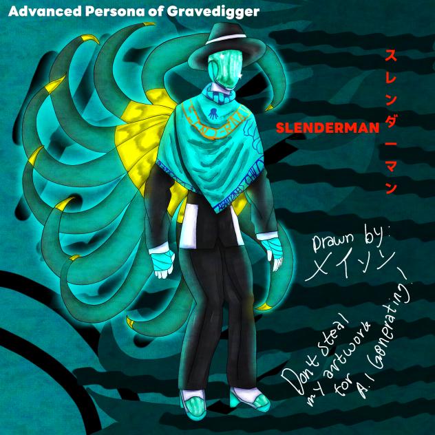 SLENDERMAN (ADVANCED PERSONA)