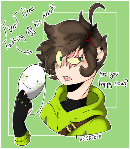 Dream without his mask 💚