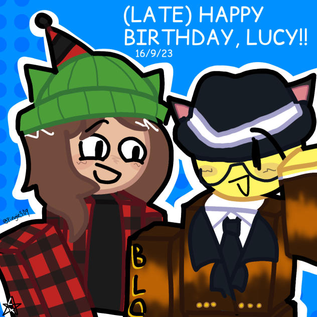 (LATE) HAPPY BIRTHDAY, LUCY!!