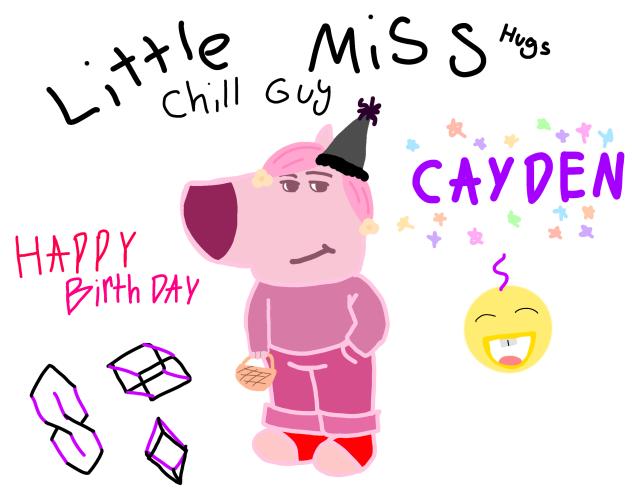 HAPPY BIRTH DAY CAYDEN