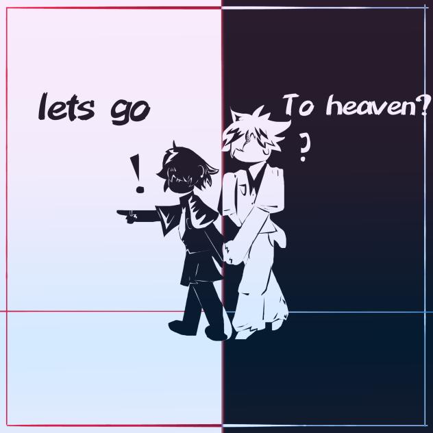 lets go to heaven