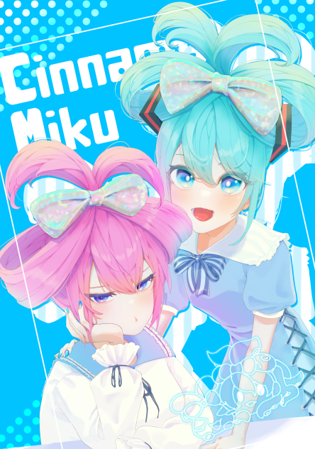 シナモンミクちゃんとルカさん!