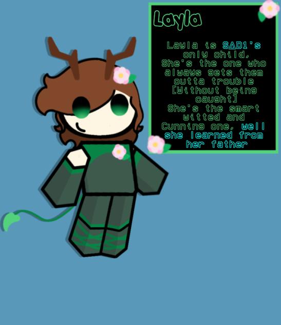 Layla's Introduction