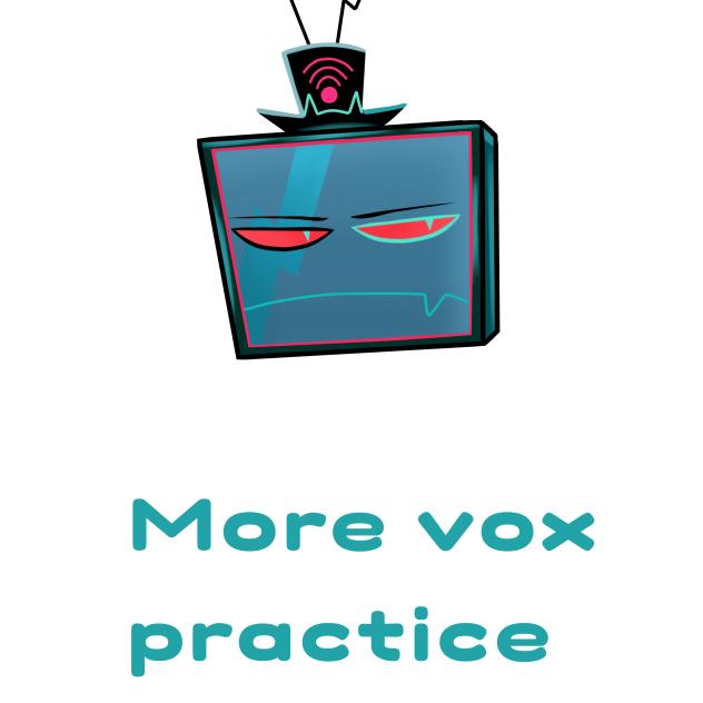 Vox practice revival