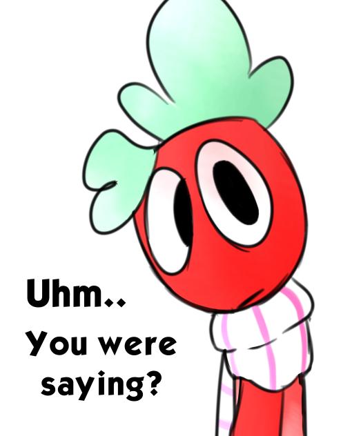 Uhm.. you were saying