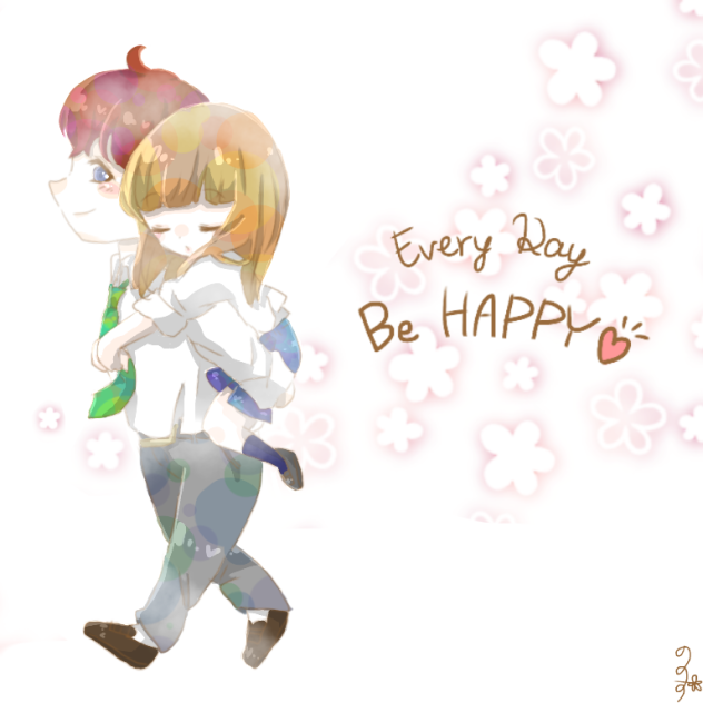 Everyday Be Happy ♡