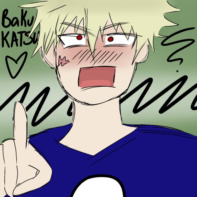Bakugo why u blushing