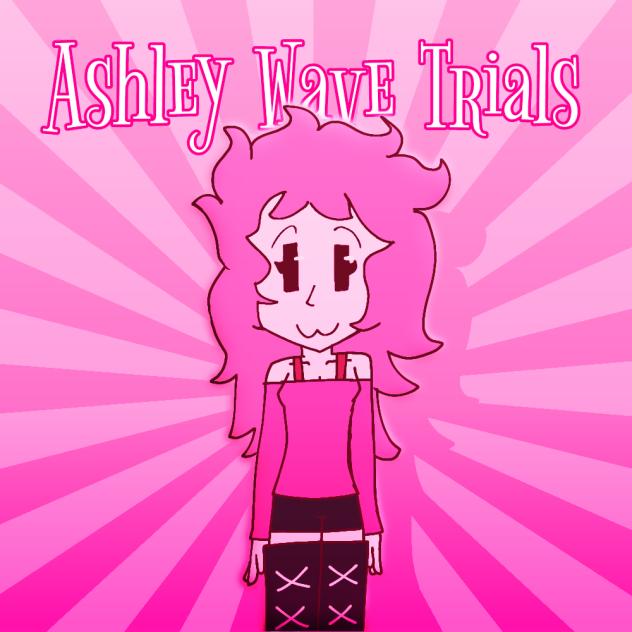 Ashley wave trials fanart